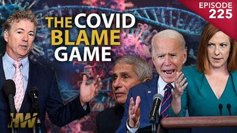 Episode 225: THE COVID BLAME GAME