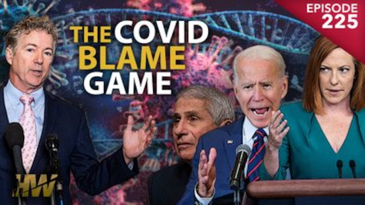 Episode 225: THE COVID BLAME GAME