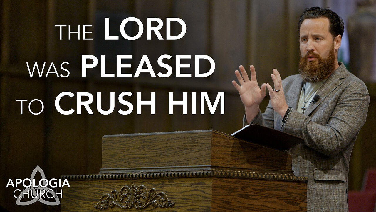 The Lord Was Pleased to Crush Him