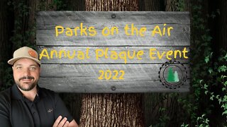 Parks on the Air (POTA) 2022 Plaque event!