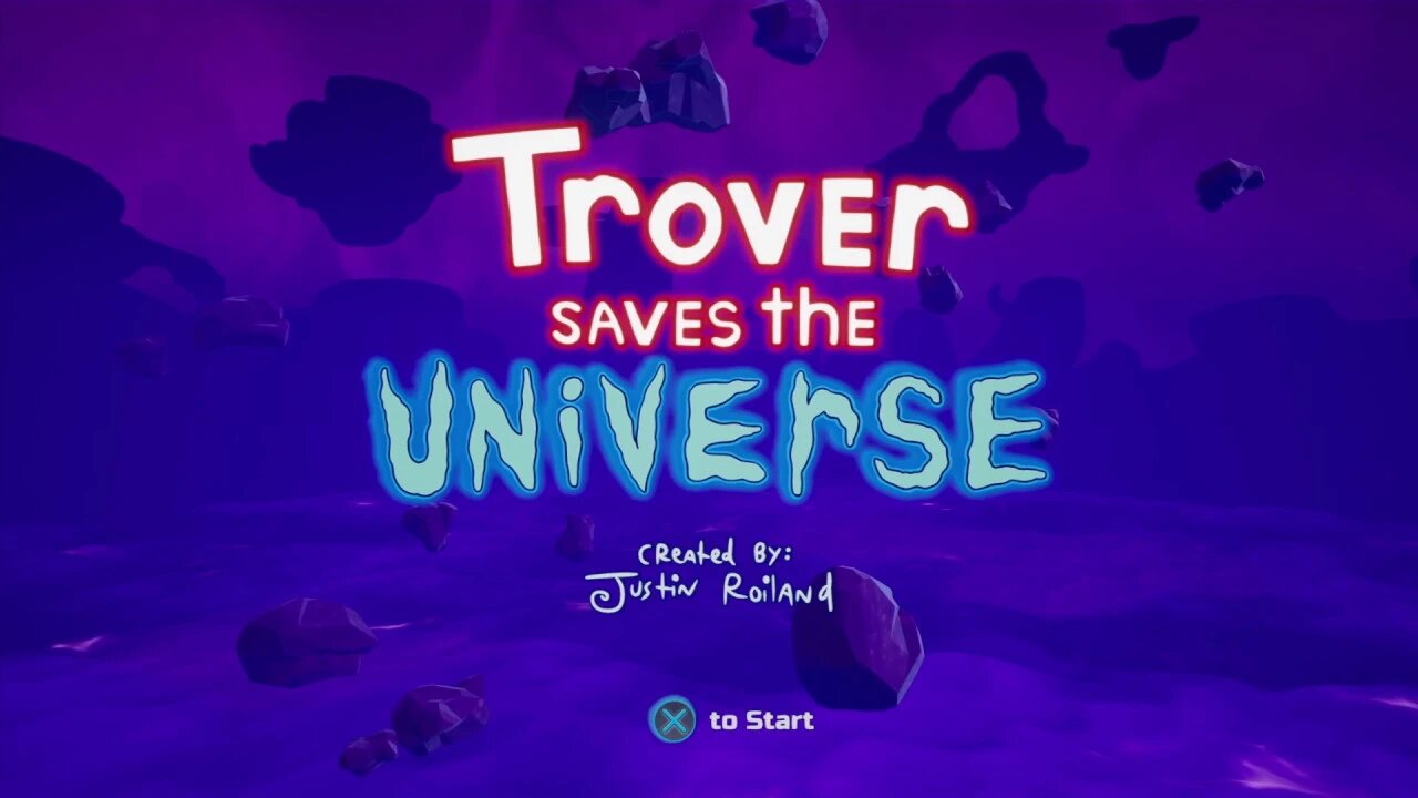 Justin Roiland Delivers Another Masterpiece (Trover Saves The Universe)