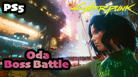 Cyberpunk 2077 | Boss Battle with Oda (PS5 1.5 Female V CORPO)