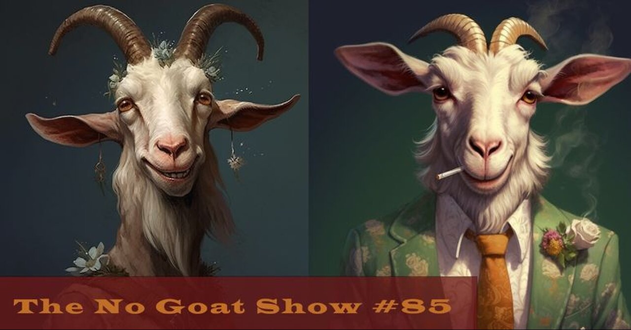 The No Goat Show #85 Resistance is Fruitful