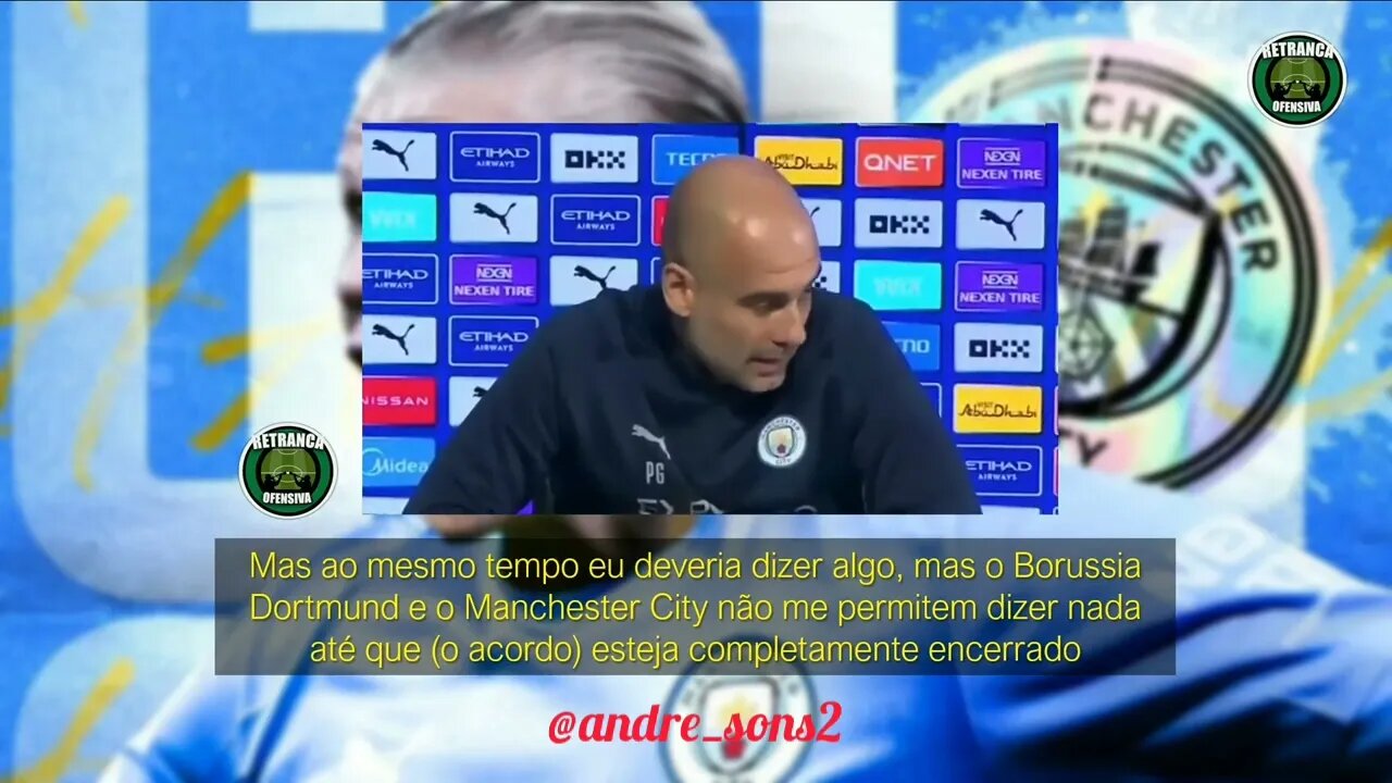 GUARDIOLA COMENTA SOBRE HAALAND | LEGENDADO