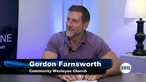 Community Wesleyan Church - Gordon Farnsworth