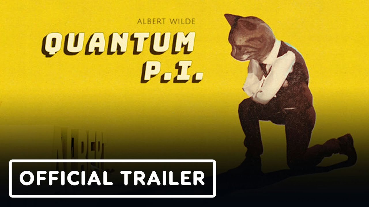 Albert Wilde: Quantum P.I. - Official Trailer | Women Led Games