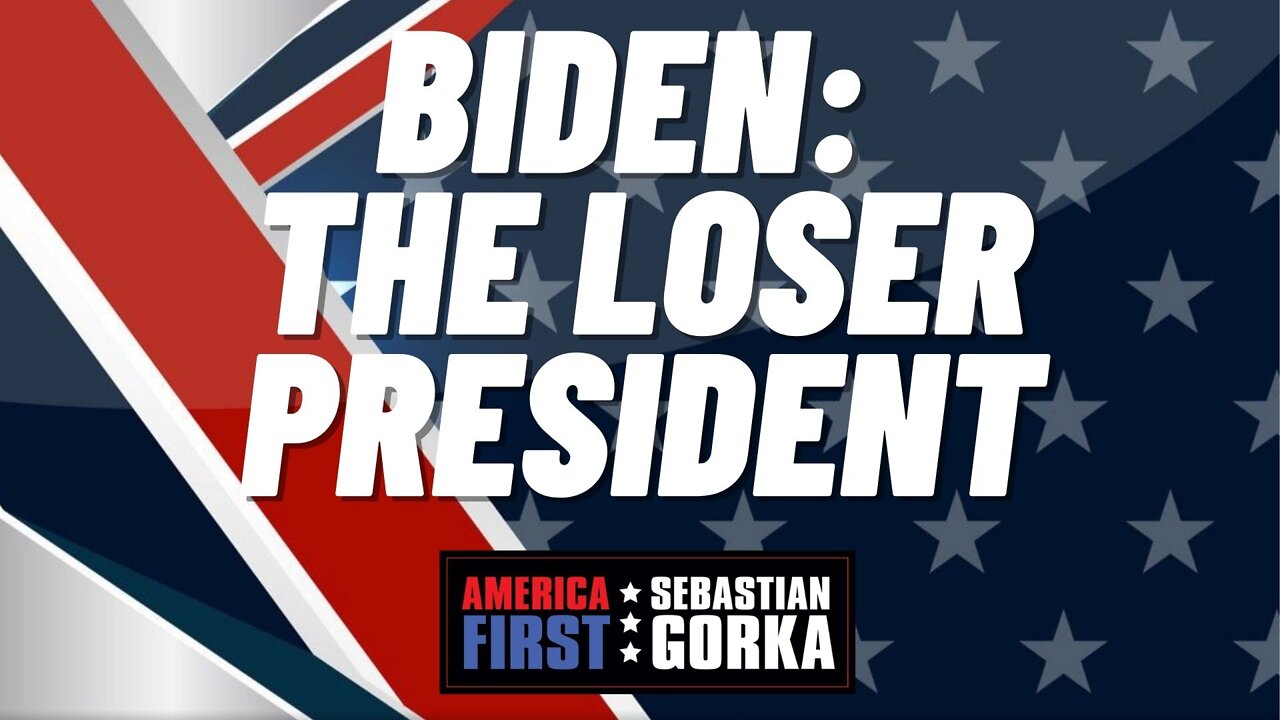 Biden: The LOSER President. Matt Boyle with Sebastian Gorka on AMERICA First