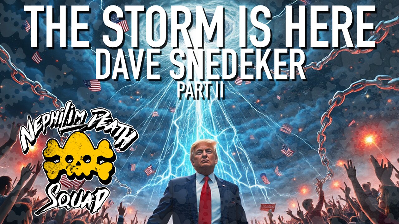 092: The Storm Is Here - The 2024 Election, Donald Trump & Beyond w/ Dave Snedeker