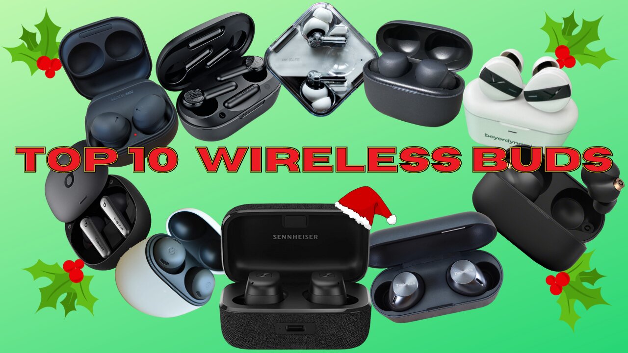 Best Wireless Ear Buds of 2022/2023