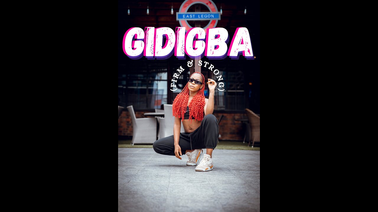 GIDIGBA (FIRM & STRONG)