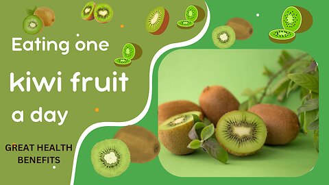 Kiwi Magic: How Daily Consumption Can Revolutionize Your Health"