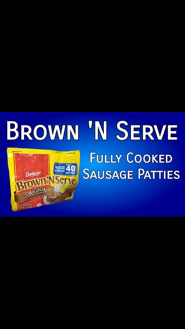 Brown 'N Serve Sausage Patties #sausage #breakfast #youtubeshorts #youtubeshortsvideo #eat #comedy