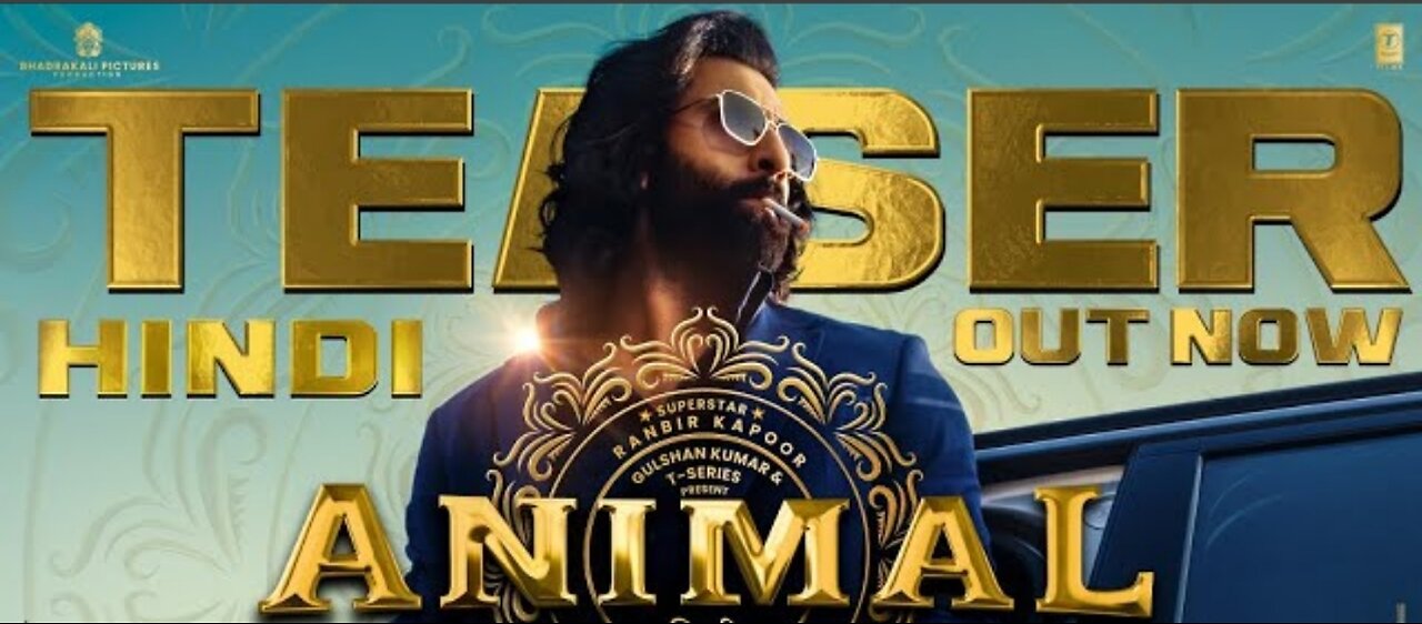 ANIMAL (Official Teaser): Ranbir Kapoor | Rashmika M, Anil K, Bobby D |Sandeep Reddy Vanga Bhushan K