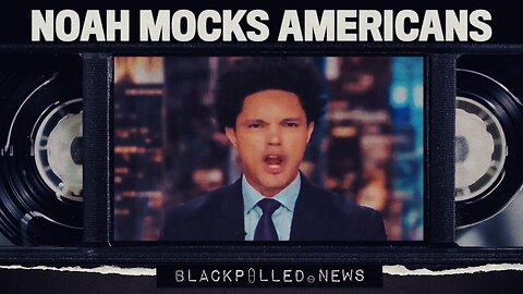 You’re Welcome, Trevor Noah