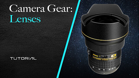 Camera Gear - Lenses
