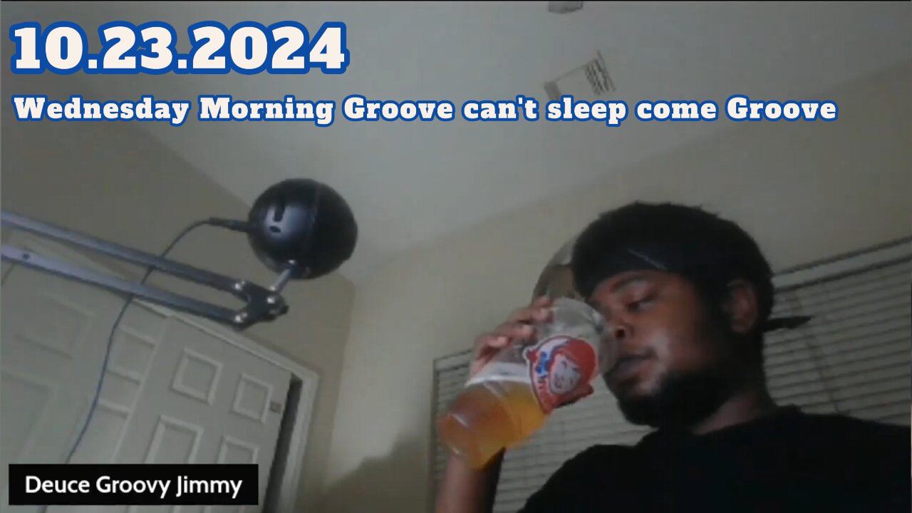 10.23.2024 - Groovy Jimmy Lives - Wednesday Morning Groove can't sleep come Groove