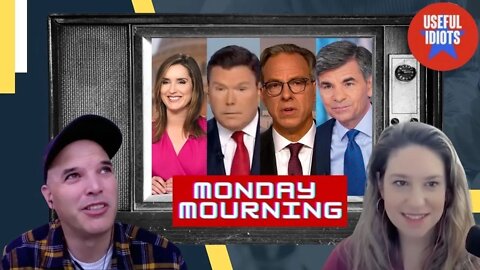 Useful Idiots Monday Mourning