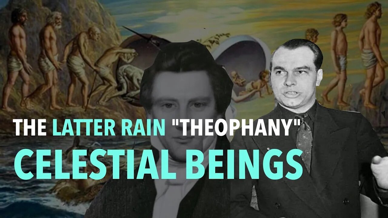 The Latter Rain "Theophany" Celestial Beings