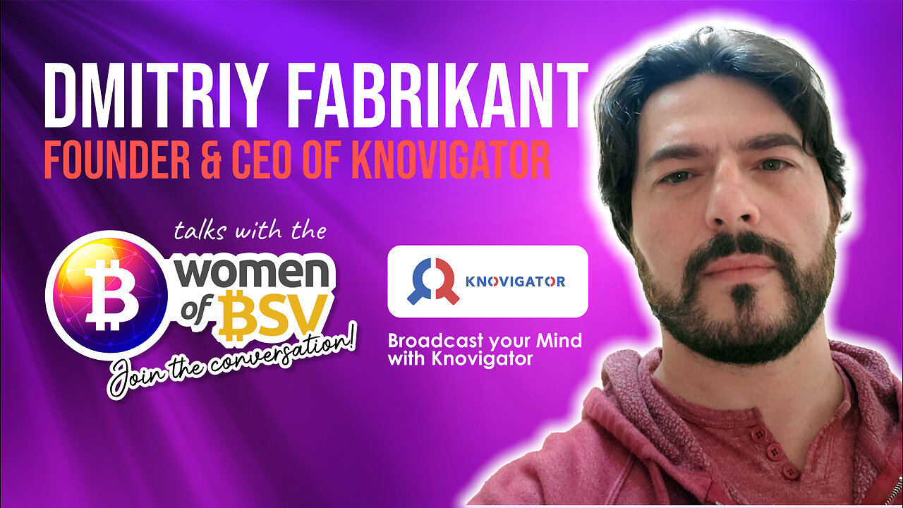 Dmitriy Fabrikant from Knovigator - Conversation #66 with the Women of BSV