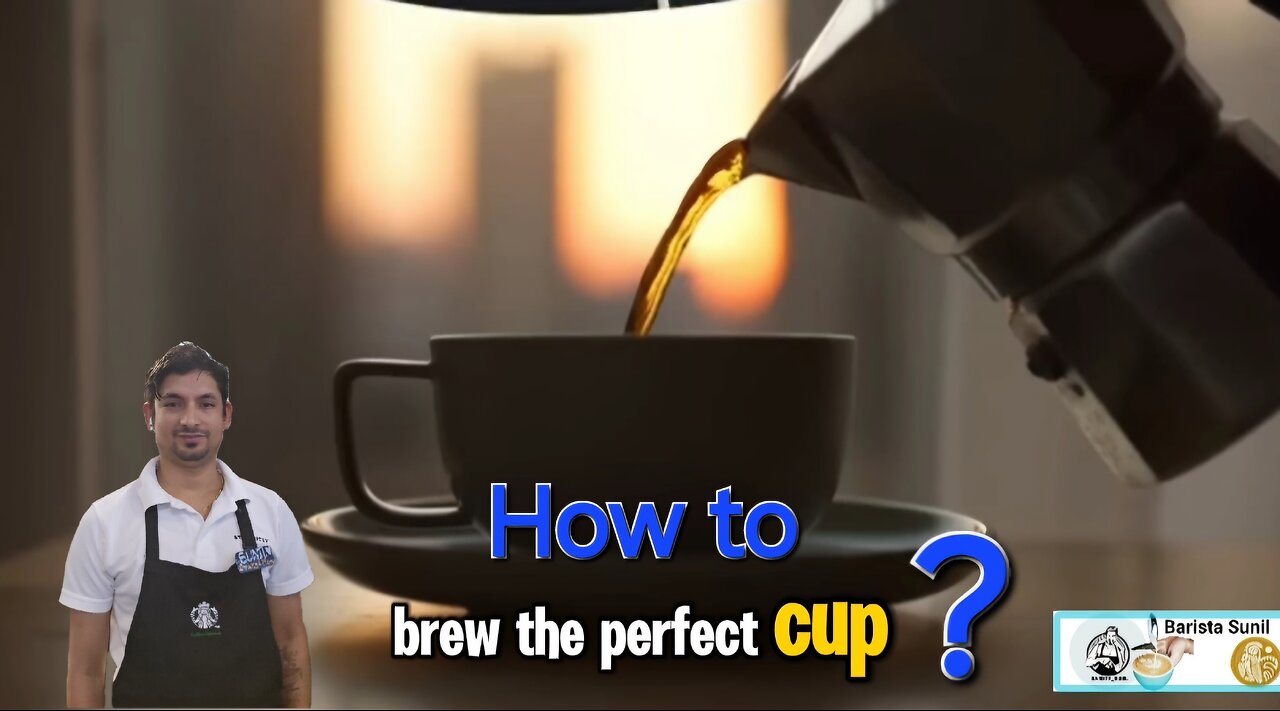 How to brew the perfect cup of coffee?coffee knowledge. #coffeelovers, #coffeejourney