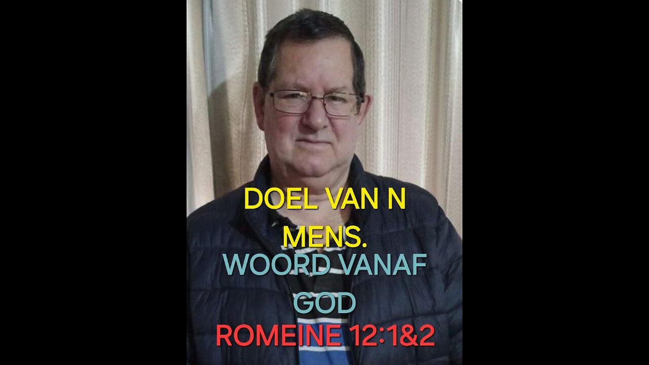 DOEL VAN N MENS-WOORD VAN GOD DEUR CHRIS PRETORIUS