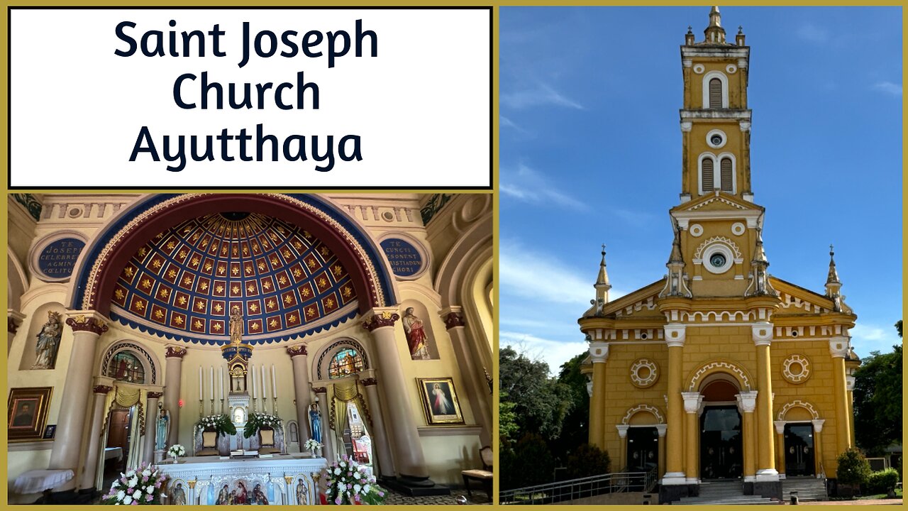 Saint Joseph Catholic Church - Established in 1666 - French Settlement in Ayutthaya Thailand 2024