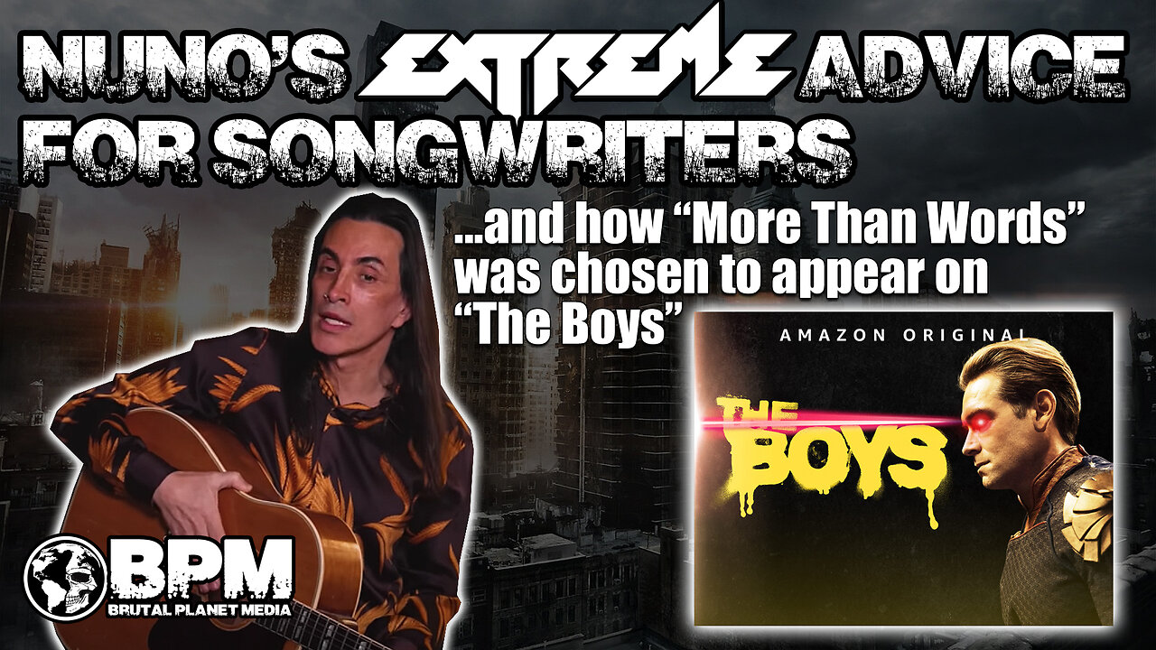 Nuno Talks About Extreme's Song "More Than Words" on "The Boys"