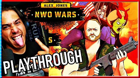 Alex Jones's Video Game PlayThrough GIVES MIDDLE FINGER TO WOKE Video Game industry!!!