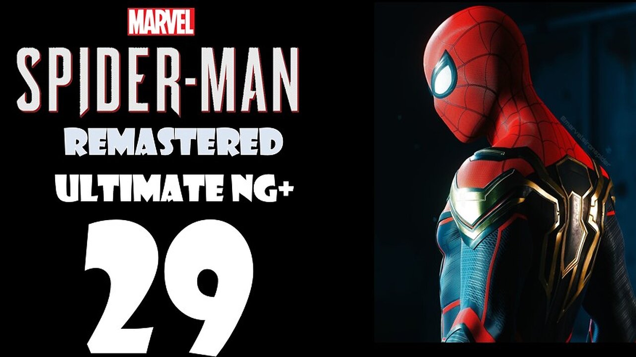 Marvel's Spider-Man Remastered (PS5) Walkthrough - ULTIMATE NG+ Hybrid Suit - Part 029