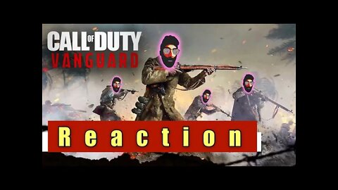 ⚪️ Call of Duty: Vanguard - Official Teaser Reaction