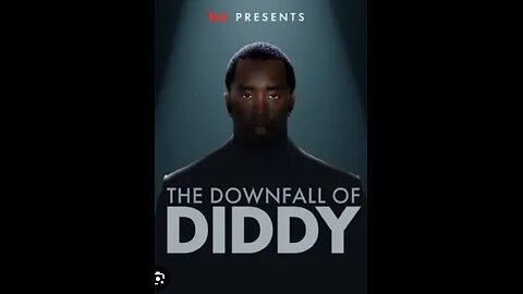 THE DOWNFALL OF DIDDY