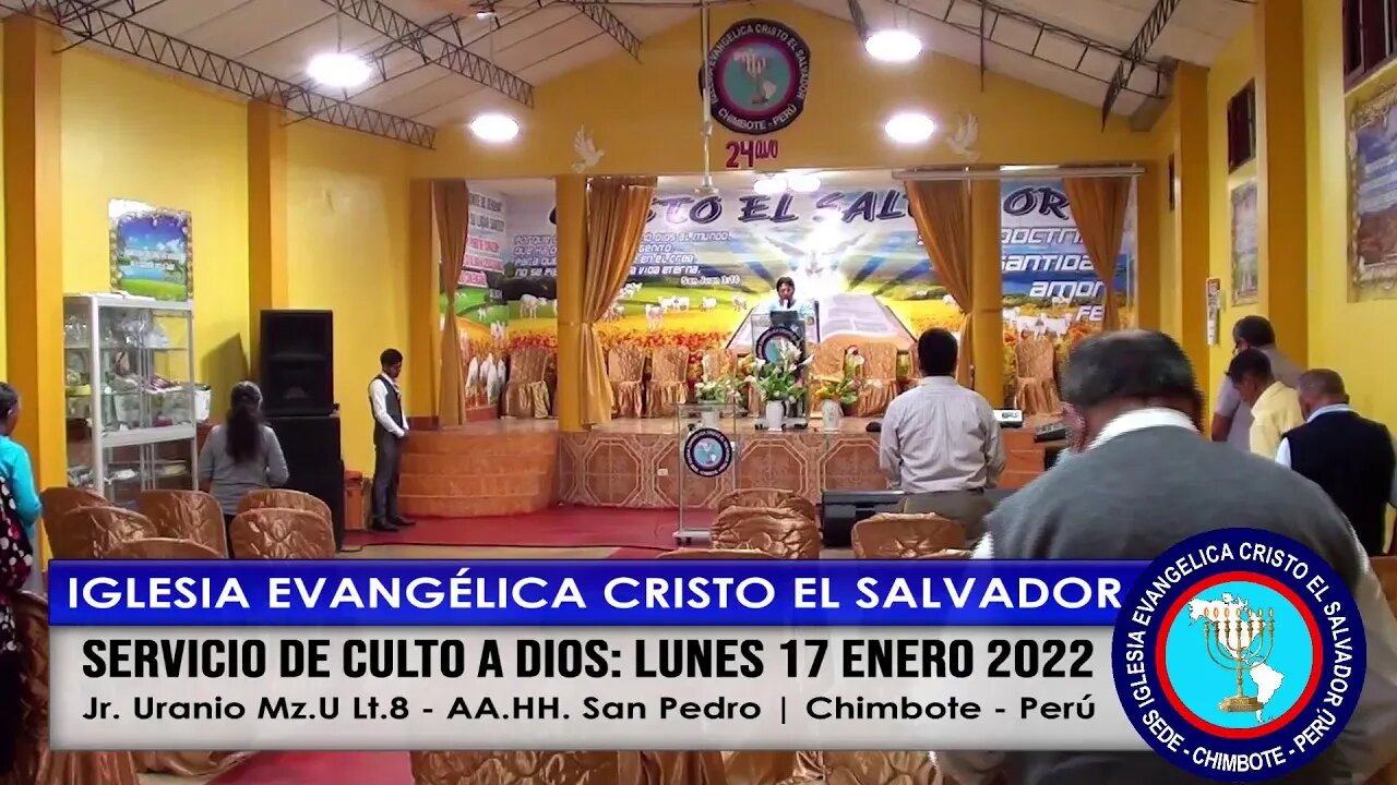 SERVICIO DE CULTO A DIOS: LUNES 17 ENERO 2022