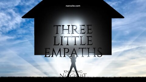 Three Little Empaths