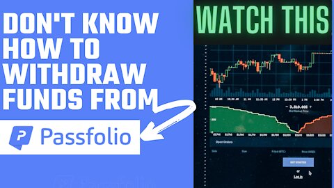 HOW TO WITHDRAW FUNDS FROM PASSFOLIO