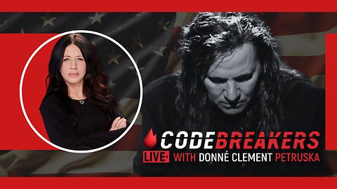 CodeBreakers Live With Donné Clement Petruska