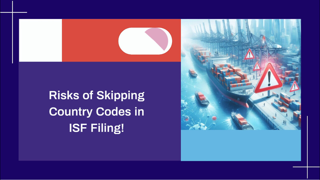 The Hidden Penalty of ISF Non-Compliance: Shipper's Country Code Edition