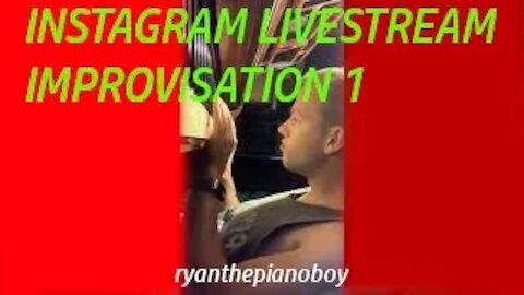 Instagram Livestream Improvisation 1