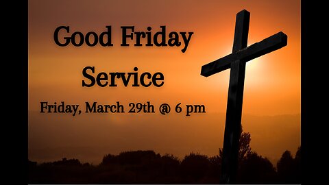Good Friday 2024
