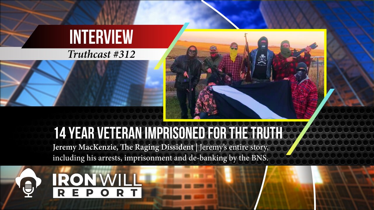 14 Year Veteran Imprisoned for the Truth | Jeremy MacKenzie