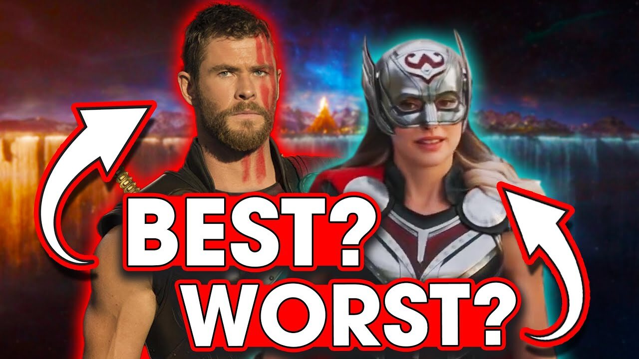 What Are The Best and Worst Thor Movies? – Hack The Movies