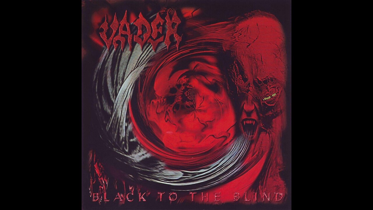 Vader - Black To The Blind