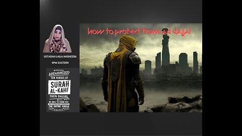 How to Protect from Ad-Dajjal