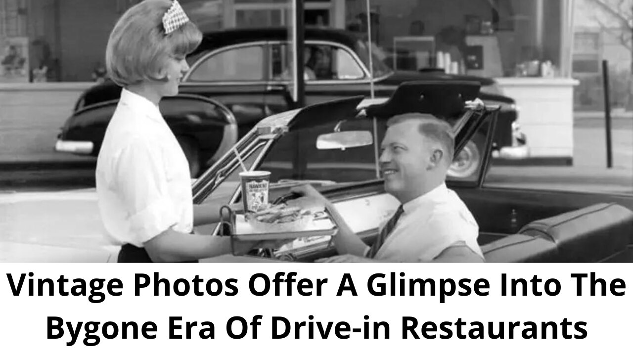 Vintage Photos Offer A Glimpse Into The Bygone Era Of Drive-in Restaurants