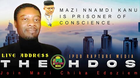 THE HDOS: Mazi Chika Edoziem Live Address Via RBL | Jun 25, 2022