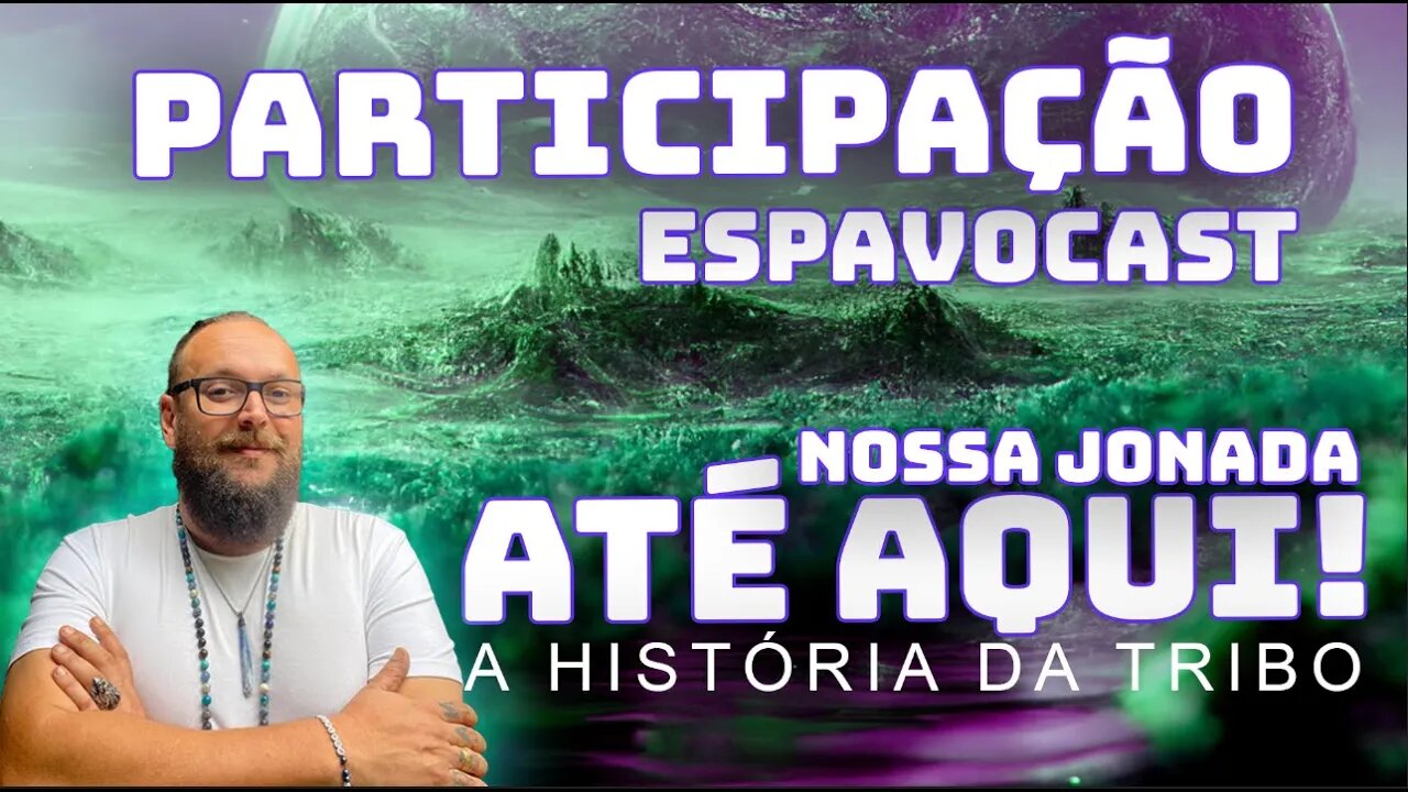 NOSSA JORNADA ATÉ AQUI! - Participação no ESPAVOCAST com Paula Cabral e Henrique Gasparetto