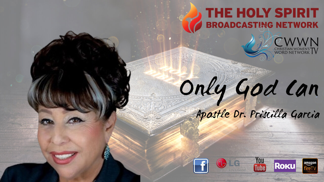 Take A Breath of the Holy Spirit (Only God Can — Apostle Dr. Priscilla Garcia)