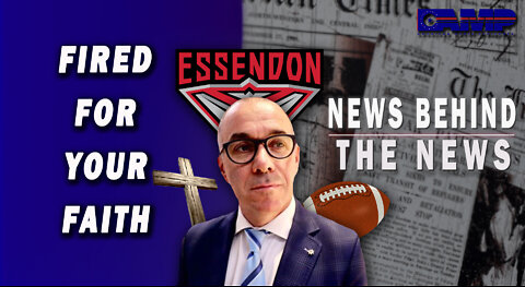 Fired For Your Faith | NEWS BEHIND THE NEWS October 12th, 2022