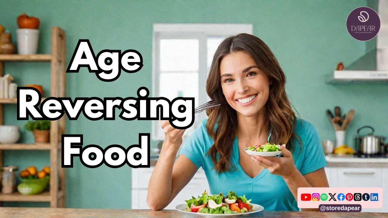 Foods That Reverse Aging Naturally! VEED