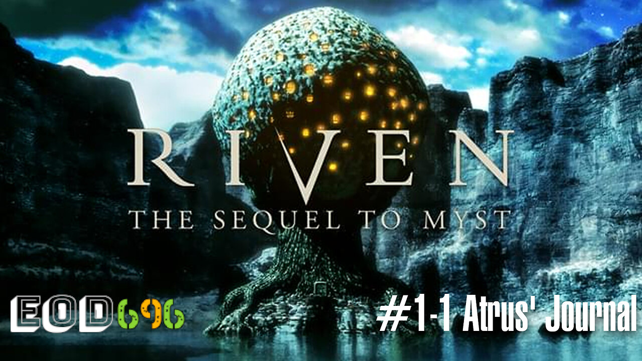 Riven - The Sequel to Myst (part 1-1 - Atrus' Journal)