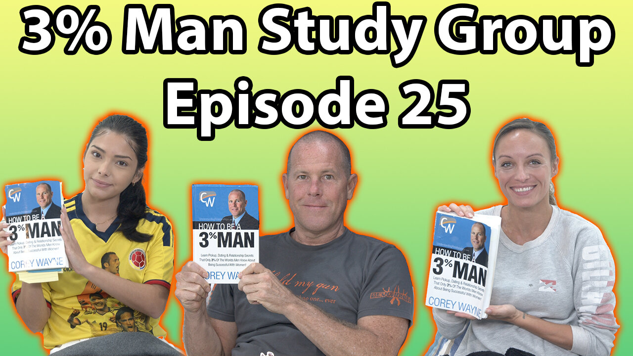 3% Man Study Group With Jade, Caroline & Corey Episode 25